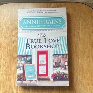 The True Love Bookshop by Annie Rains